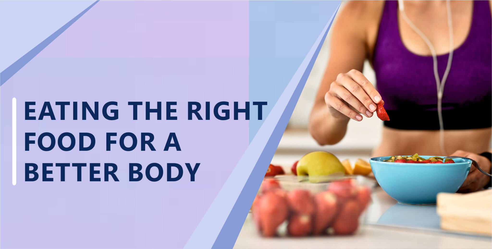 Eating The Right Food For A Better Body Diet Dr Clinic Harpreet